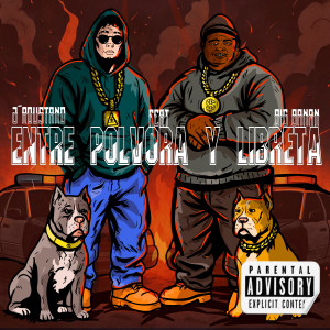 J´Roustand的專輯Entre Polvora y Libreta (Explicit)
