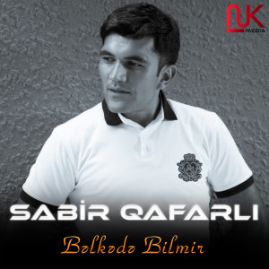 Listen to Bəlkədə Bilmir song with lyrics from Sabir Qafarlı