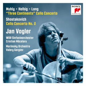 Muhly/Helbig/Long: Three Continents, Shostakovich: Cello Concerto No. 2