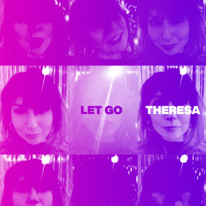 Album Let Go from Theresa