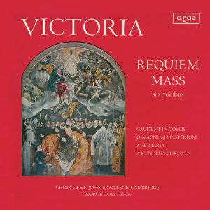Victoria: Requiem Mass; O Magnum Mysterium; Ave Maria