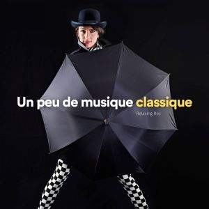 收聽Classique的Un peu de musique classique, pt. 25歌詞歌曲
