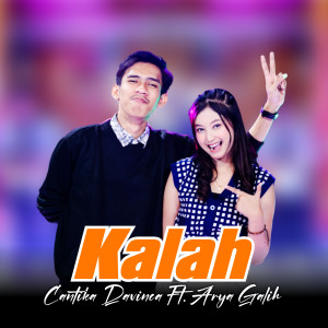 收聽Cantika Davinca的Kalah (Dangdut Version)歌詞歌曲