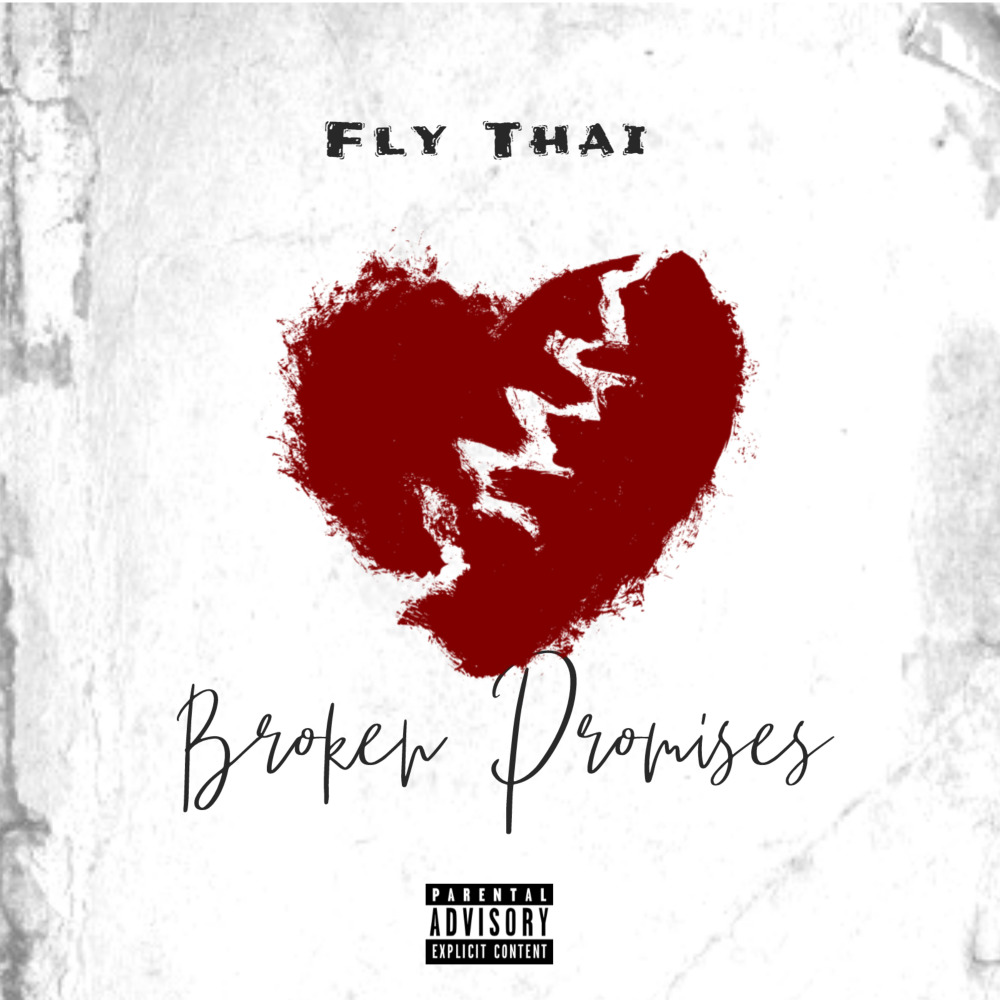 Broken Promises (Explicit)