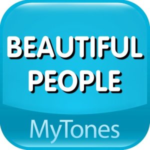 ดาวน์โหลดและฟังเพลง Beautiful People (其他) พร้อมเนื้อเพลงจาก MyTones