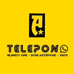 收聽Blingzy One的Telepono歌詞歌曲