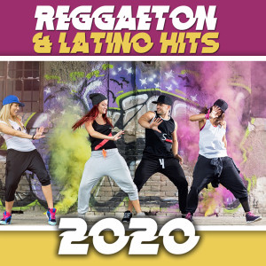อัลบัม Reggaeton & Latino Hits 2020 ศิลปิน Various Artists