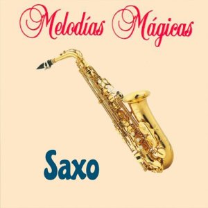 Orquesta de la Plata的專輯Melodías Mágicas, Saxo