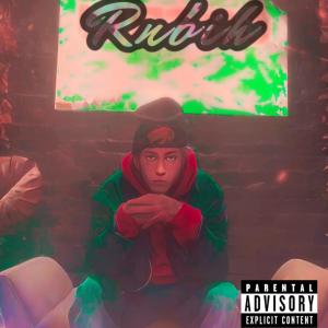 อัลบัม Rnbih (Explicit) ศิลปิน 