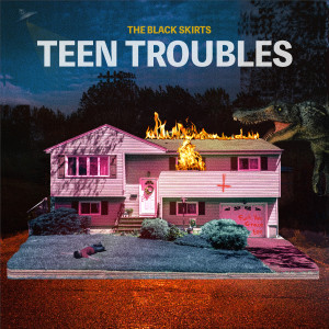 Album TEEN TROUBLES oleh The Black Skirts