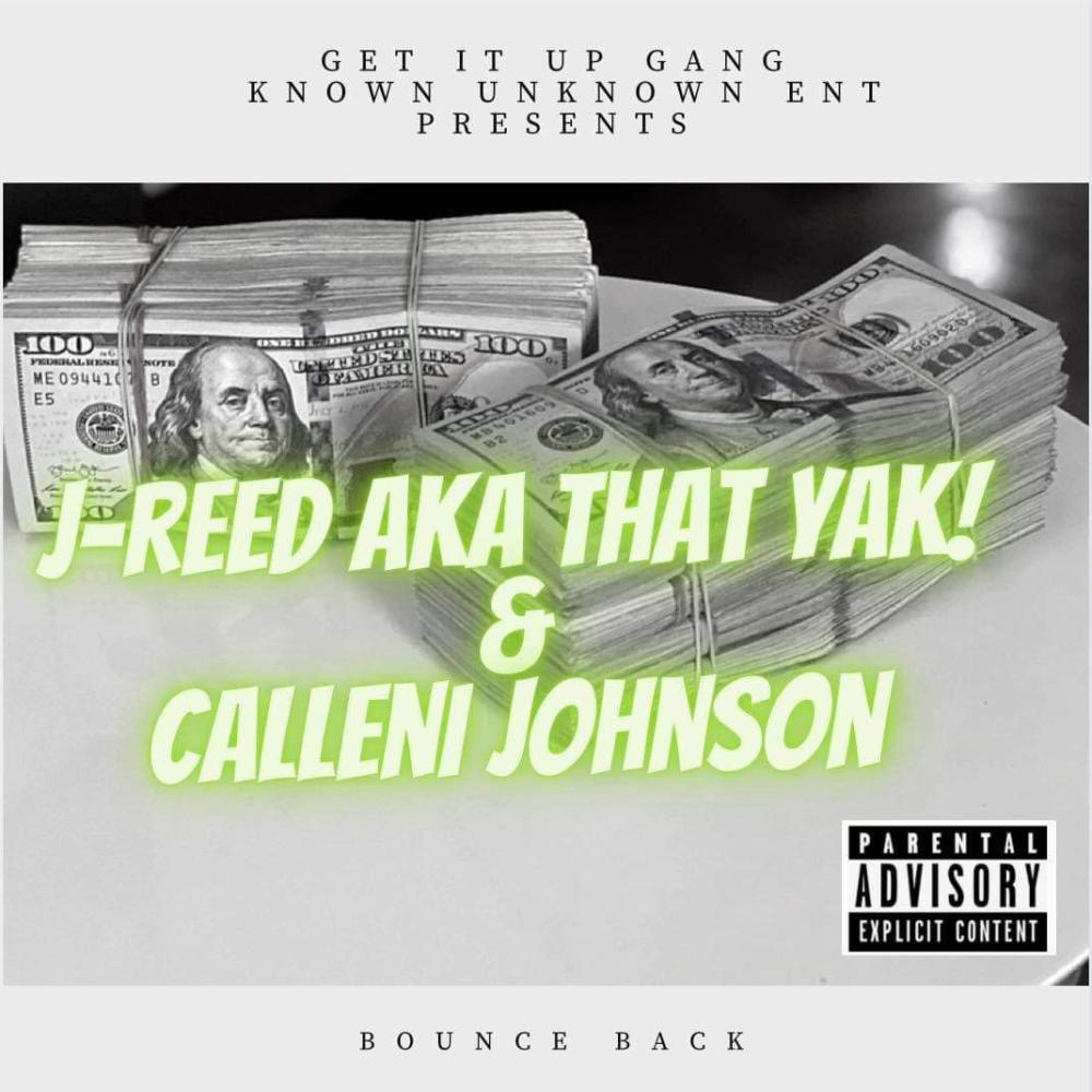 BOUNCE BACK (feat. Calleni Johnson) (Explicit)