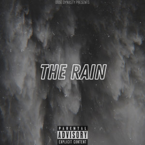 The Rain (Explicit) dari Kgosi