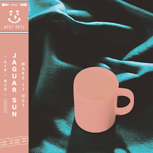 Album Make It Out oleh Jaguar Sun