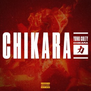 Listen to CHIKARA song with lyrics from Yung Colty