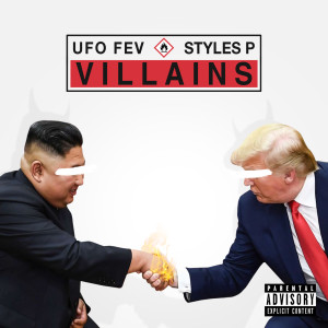 UFO FEV的专辑Villains (Explicit)
