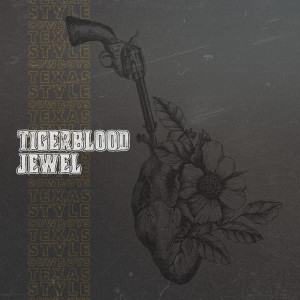 收听Tigerblood Jewel的Wild Rooster歌词歌曲