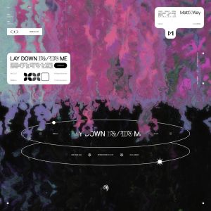 Album Lay Down Beside Me oleh MattXWay