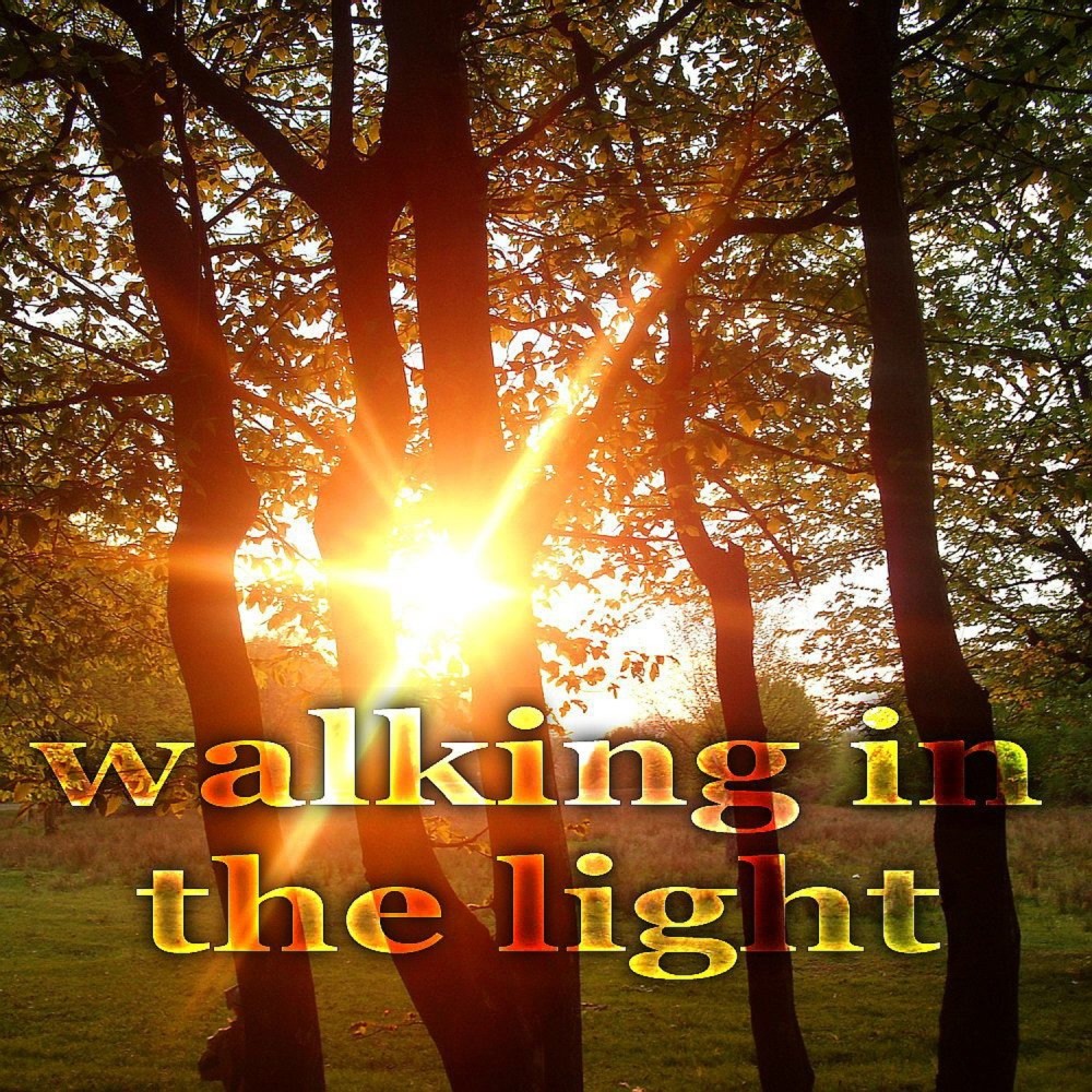 Walking In The Light