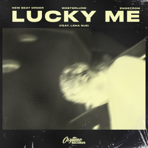 收聽New Beat Order的Lucky Me歌詞歌曲