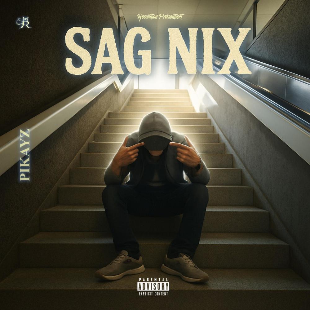 Sag nix (Explicit)