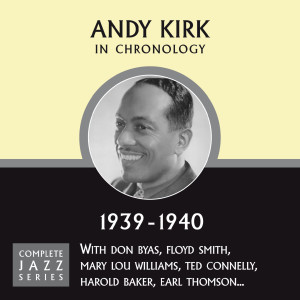 收聽Andy Kirk的Why Don't I Get Wise To Myself (03-23-39)歌詞歌曲