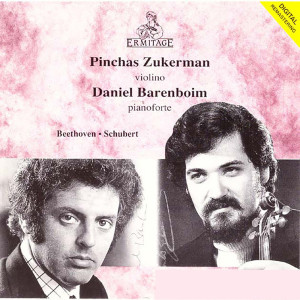 อัลบัม Pinchas Zukerman • Daniel Barenboim: Beethoven, Schubert ศิลปิน Pinchas Zukerman