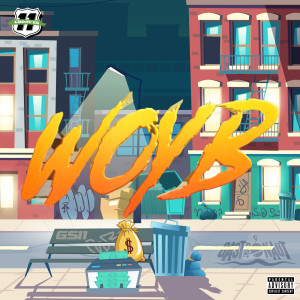 收听GS11的W.O.Y.B. (Explicit)歌词歌曲