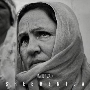 ดาวน์โหลดและฟังเพลง Srebrenica พร้อมเนื้อเพลงจาก Maher Zain