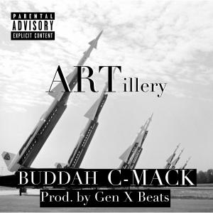 Buddah的專輯ARTillery (feat. C-Mack) (Explicit)