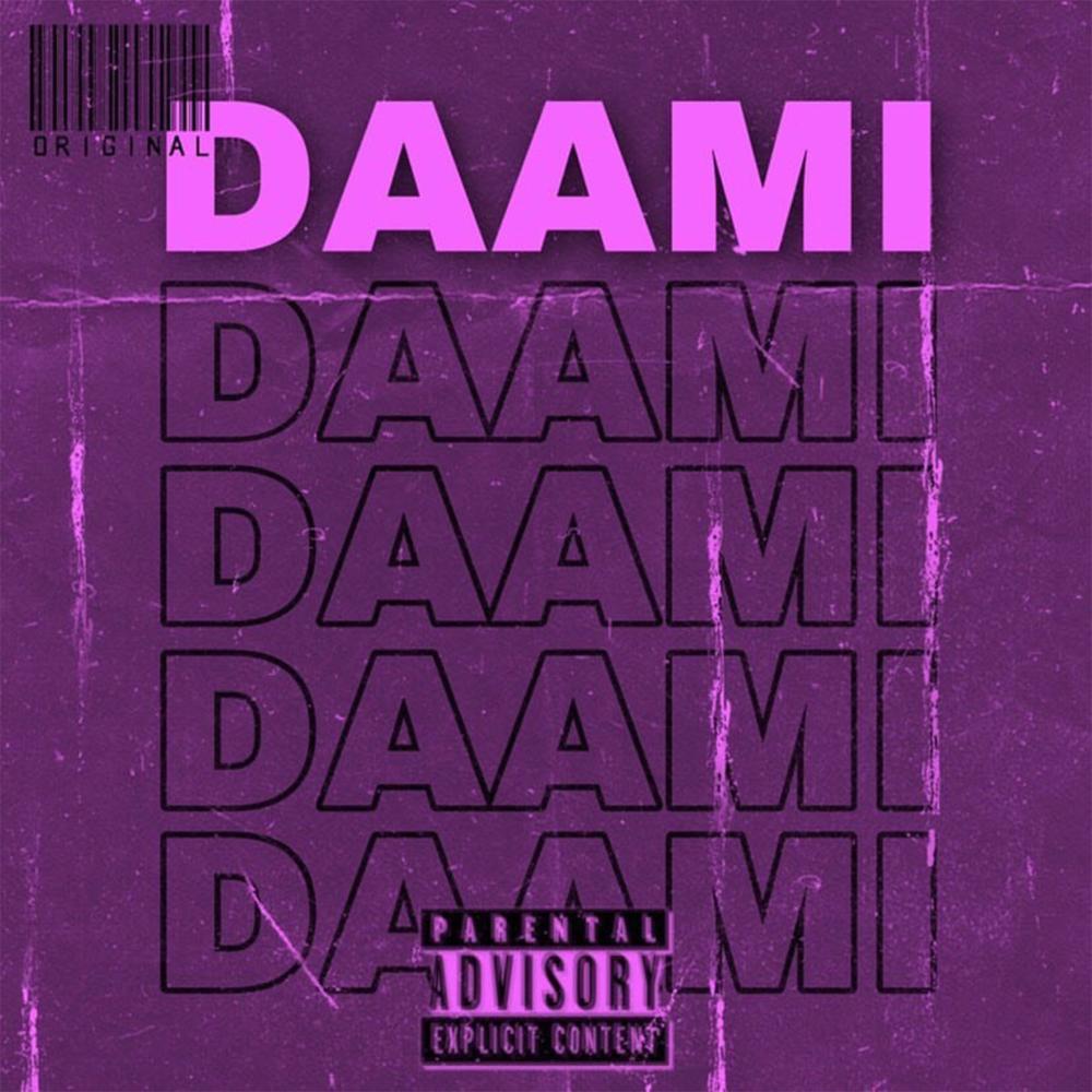 DAAMI (feat. Sarkaar) (Explicit)