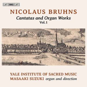 Dann Coakwell的專輯Bruhns: Cantatas & Organ Works, Vol. 1