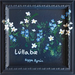 Album Lúllabæ from Sigga Eyrun