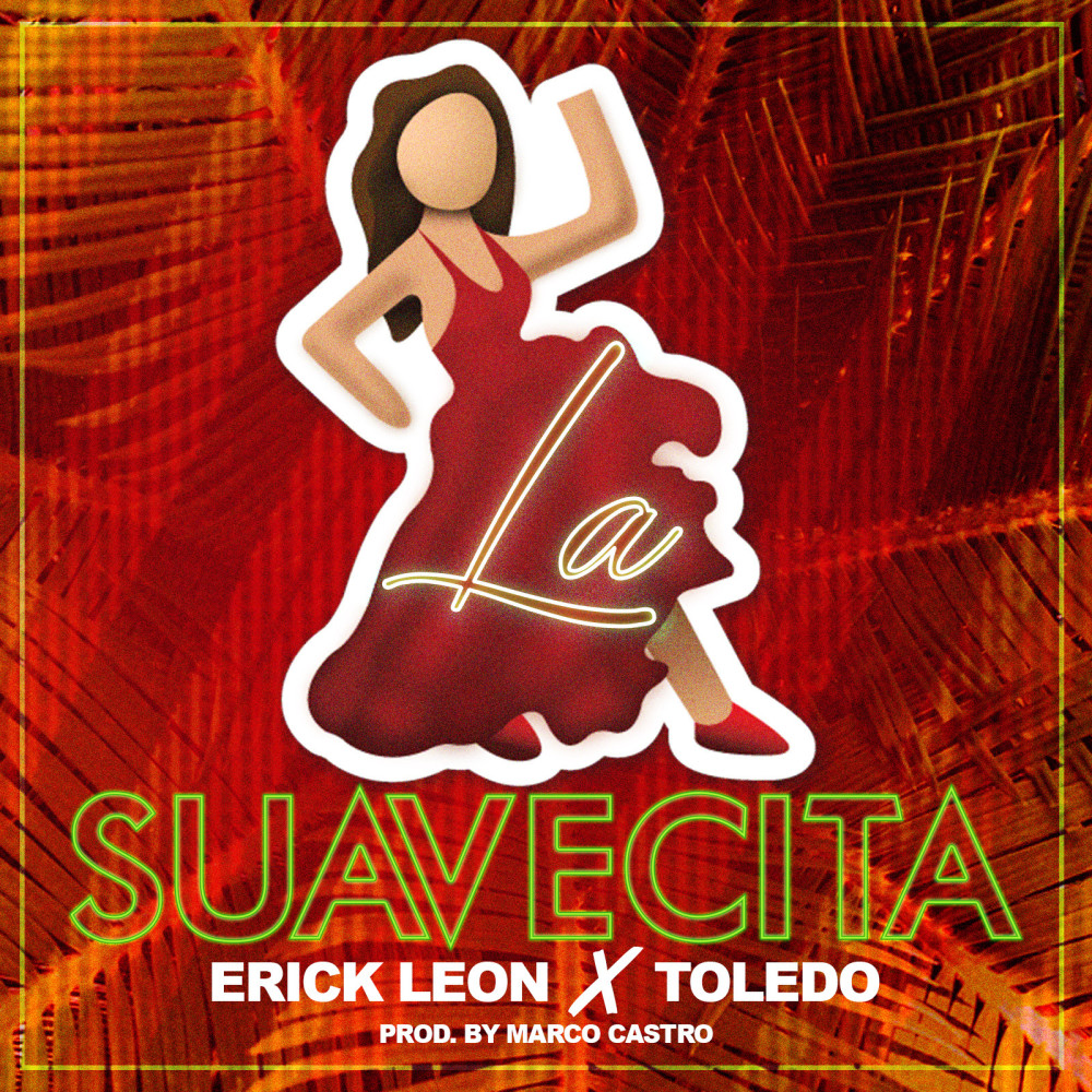 La Suavecita (feat. Toledo)