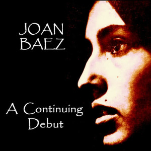 Joan Baez的專輯A Continuing Debut
