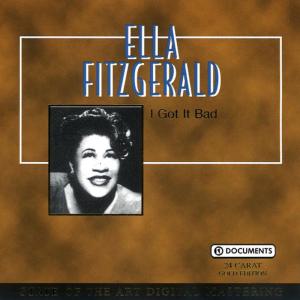 Ella Fitzgerald的專輯Got It Bad