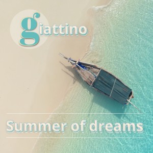 อัลบัม Summer of Dreams ศิลปิน Giattino