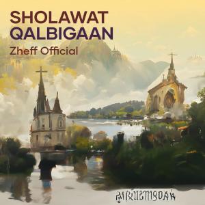 Listen to Sholawat Qalbigaan (Cover) song with lyrics from Zheff Official