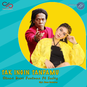 Tak Ingin Tanpamu dari Utami Dewi Fortuna