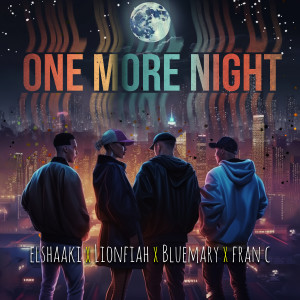 อัลบัม One More Night ศิลปิน El Shaaki