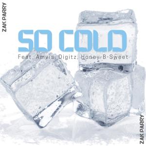 收聽NO PROBL3M的So Cold (feat. Amvis, Digitz & Honey-B-Sweet)歌詞歌曲