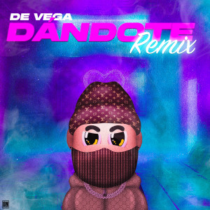 Listen to Dándote (Remix|Explicit) song with lyrics from De Vega