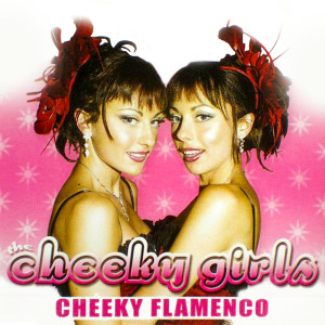 The Cheeky Girls的專輯Cheeky Flamenco