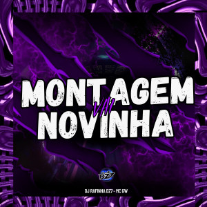 MONTAGEM VAI NOVINHA (Explicit) dari DJ Rafinha dz7