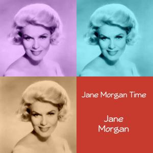 อัลบัม Jane Morgan Time ศิลปิน Jane Morgan