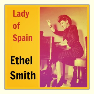 Lady of Spain dari Ethel Smith