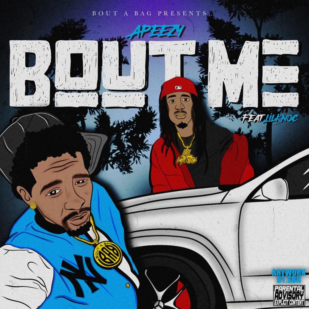 Bout Me (feat. Lil Knoc) (Explicit)