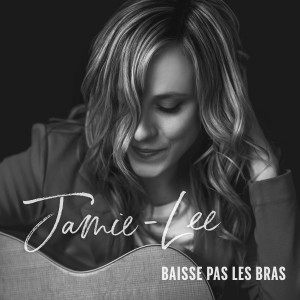 Jamie-Lee Kriewitz的專輯Baisse pas les bras