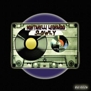 收聽Montanelli Leonardo的Slowly歌詞歌曲