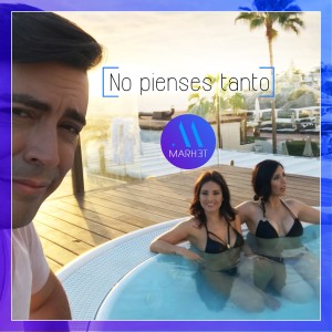 Marhet的專輯No Pienses Tanto