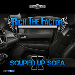 อัลบัม Souped Up Sofa 2 ศิลปิน Rich The Factor